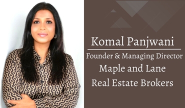 Maple & Lane Real Estate Brokers: Differentiating Through Proficiency, Passion, and Personal Touch – Komal Panjwani